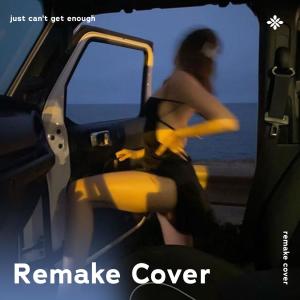 Listen to Just Can't Get Enough - Remake Cover song with lyrics from renewwed