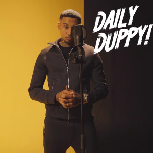 ดาวน์โหลดและฟังเพลง Daily Duppy (Explicit) พร้อมเนื้อเพลงจาก Fredo