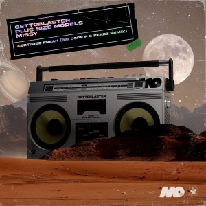 Album Certified Freak (Big Dope P & Feadz Remix) (Explicit) from Gettoblaster