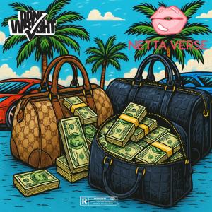 Done Wright的專輯Cash In The Bag (Money & Power Edition) [Explicit]