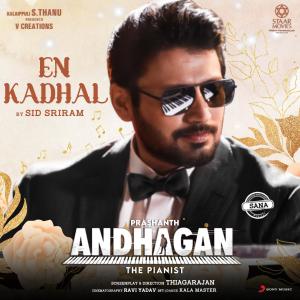 Album En Kadhal (From "Andhagan") from Santhosh Narayanan