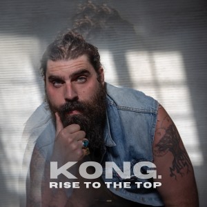KONG.的專輯Rise To The Top