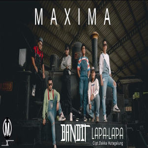 Bandit Lapa-Lapa dari MaXima