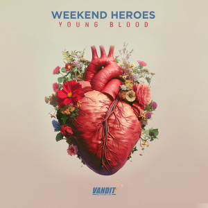Weekend Heroes的专辑Young Blood