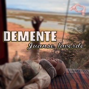 Juanse Laverde的專輯Demente