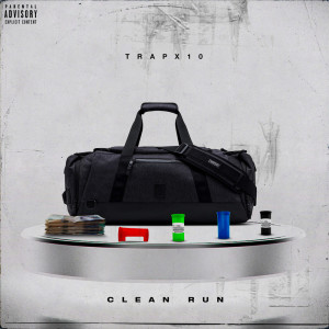 Album Clean Run (Explicit) oleh Trapx10