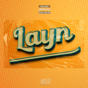 Album LAYN (Explicit) from Decoy