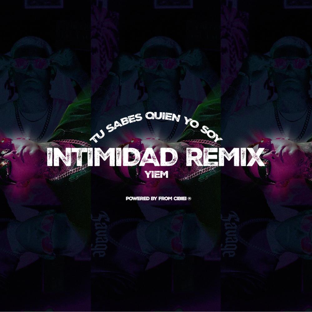 Intimidad (from CiBiEi Remix)