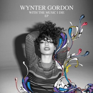 Wynter Gordon的專輯With The Music I Die EP
