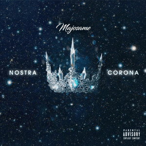 Majosame的專輯Nostra Corona