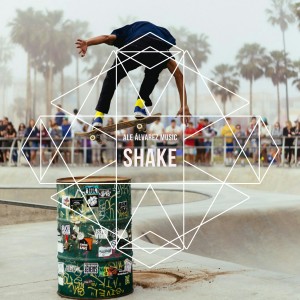 Listen to Shake song with lyrics from Ale Alvarez Music