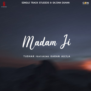 Album Madam Ji from Tushar