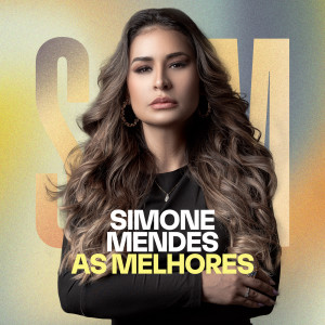 Simone Mendes的專輯Simone Mendes - As Melhores (Explicit)