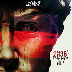 Nostalzik的专辑2h38' (Beat Tape, Vol. 2)