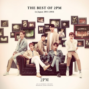 2PM的專輯THE BEST OF 2PM in Japan 2011-2016