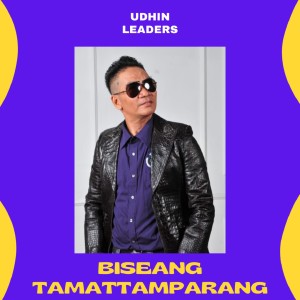 Dengarkan Biseang Tamattamparang lagu dari Udhin Leaders dengan lirik