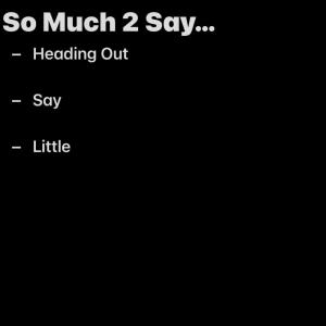 Simar的專輯So Much 2 Say (Explicit)