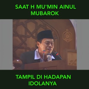 Dengarkan Rekaman Saat H Mu'min Ainul Mubarok Tampil di Hadapan Idolanya, Syaikh Mutawalli dari Mesir lagu dari Mu'min Ainul Mubarok dengan lirik