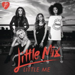 ดาวน์โหลดและฟังเพลง Little Me (Single Mix) พร้อมเนื้อเพลงจาก Little Mix
