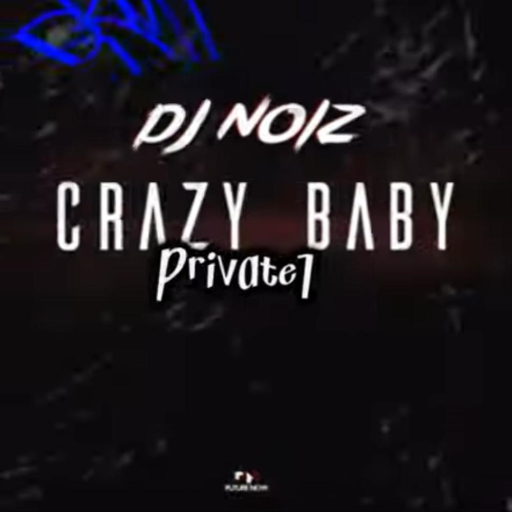 Crazy baby