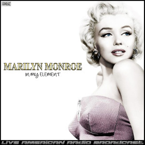 Marylin Monroe的專輯In My Element (Live)