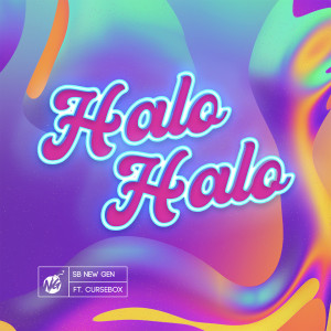 收聽SB NewGen的Halo Halo歌詞歌曲