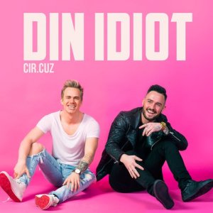 Cir.Cuz的專輯Din idiot