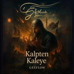 收聽Geeflow的Kalpten Kaleye (Explicit)歌詞歌曲