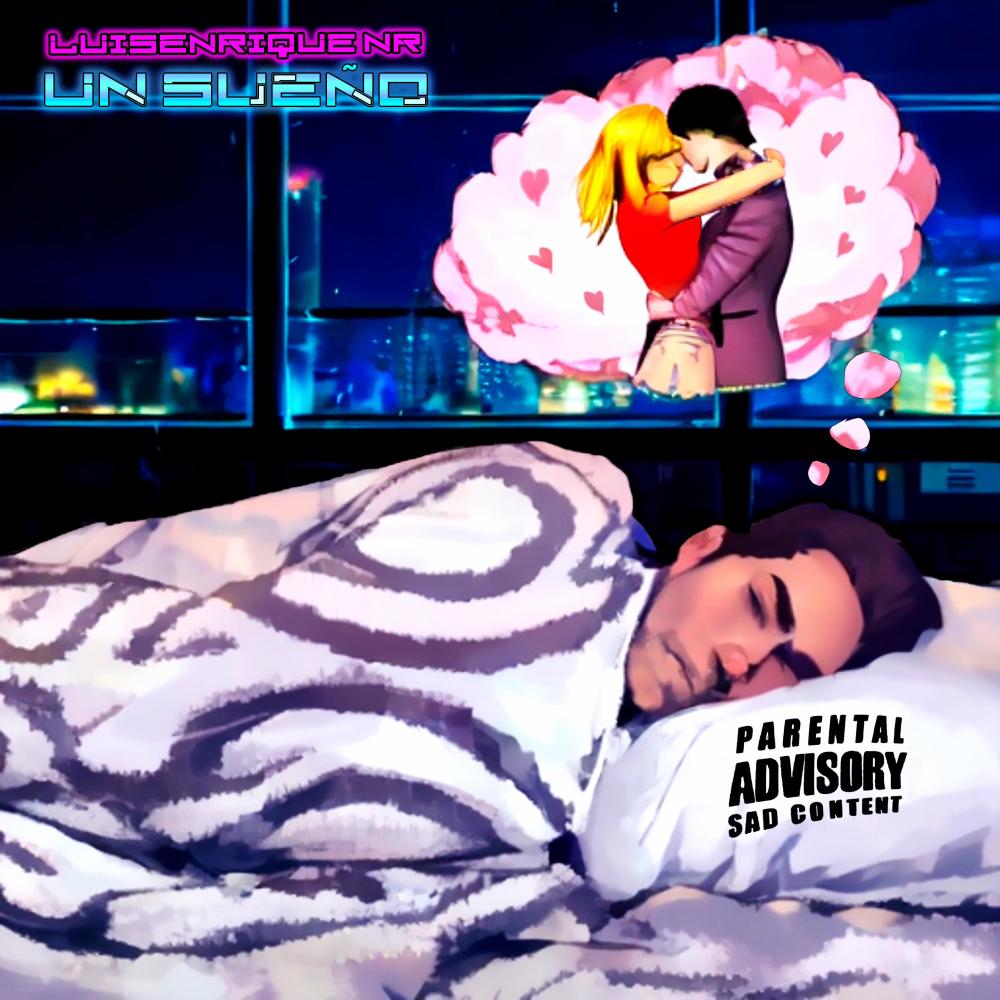 Un Sueño (Explicit)