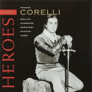 Franco Corelli的專輯Opera Heroes