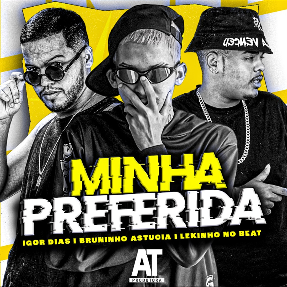 Minha Preferida (Explicit)