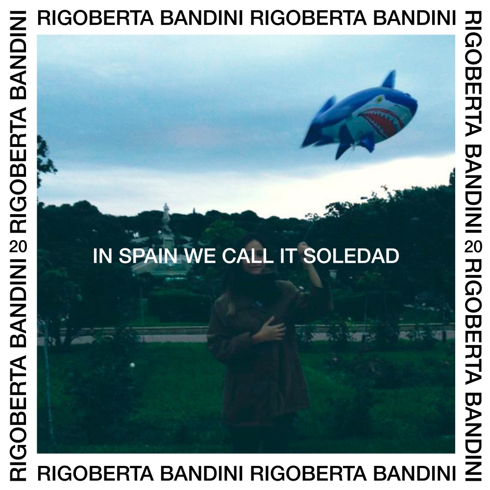 In Spain We Call It Soledad (Explicit)