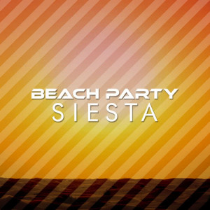 Beach Party Siesta