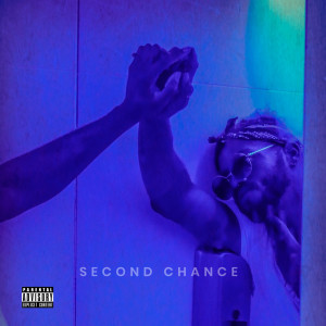 收聽Juss的Second Chance (Explicit)歌詞歌曲