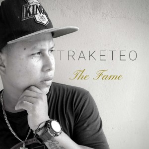 收听The Fame的The Fame Traketeo歌词歌曲