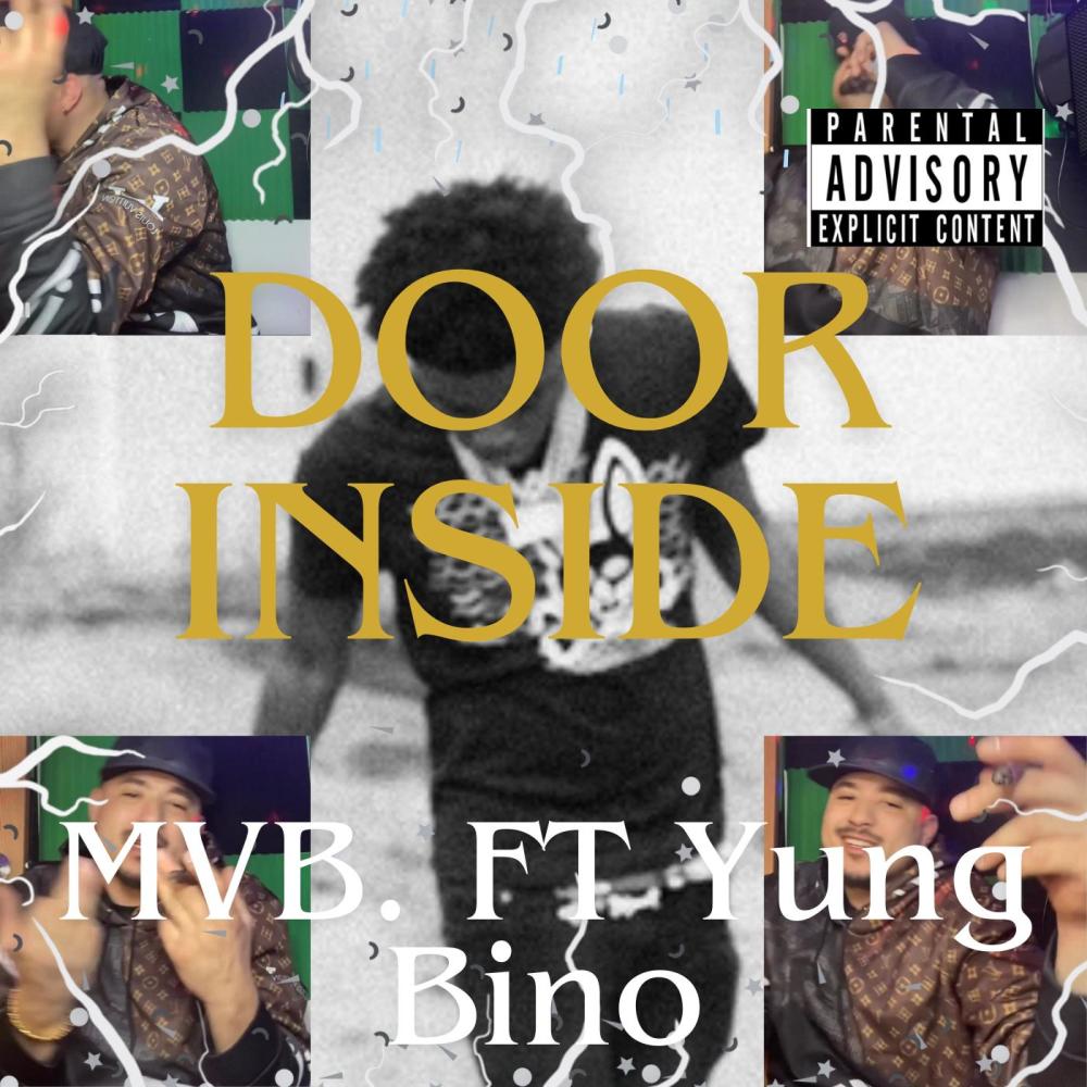 Door inside (feat. Yung Bino) (Explicit)