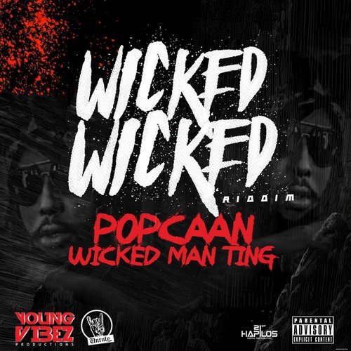 Wicked Man Ting (Explicit)