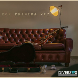 Album Por primera vez from Diversos Ds