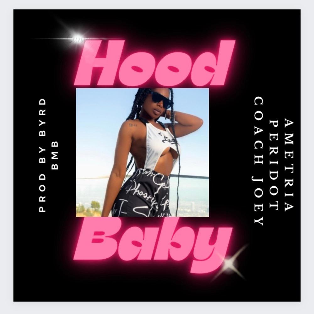 Hood Baby (feat. Coach Joey) (Explicit)
