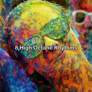 อัลบัม 8 High Octane Rhythms ศิลปิน Gym Workout