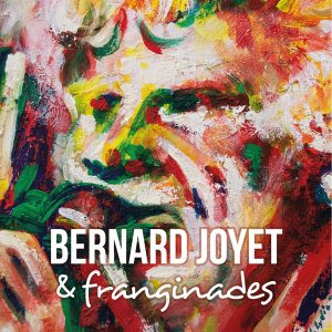 收听Bernard Joyet的Frangins歌词歌曲