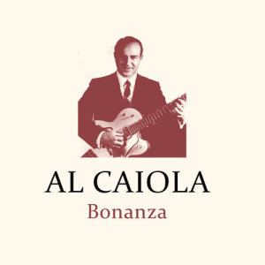 收聽Al Caiola的Bonanza歌詞歌曲