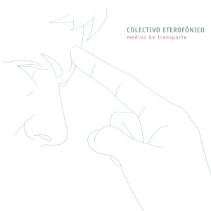 收聽Colectivo Eterofónico的Telar歌詞歌曲