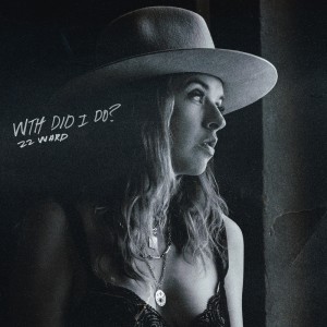 Album WTH Did I Do? oleh ZZ Ward