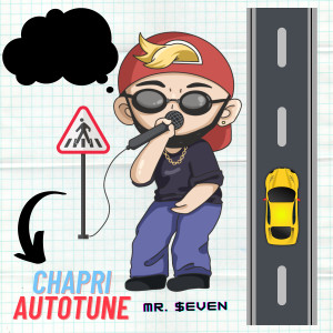 Album Chapri Autotune from Mr. $even