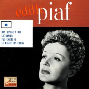 收聽Edith  Piaf的Fais Comme Si (From The Film: "Les Amants De Damain")歌詞歌曲