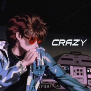Album Crazy (Explicit) from Menace