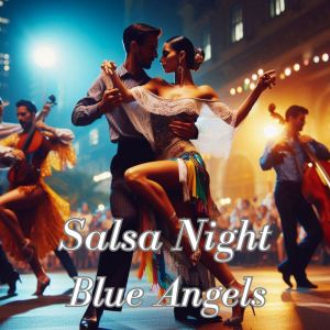 Album Salsa Night from Blue Angels