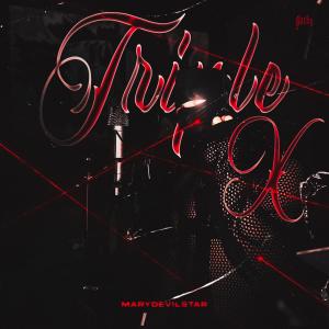 收聽Twilight的Triple X (feat. MaryDevilStar) (Explicit)歌詞歌曲