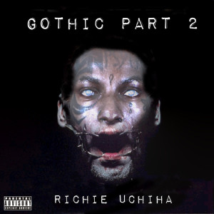 Dengarkan She's My Goth Girl (Explicit) lagu dari Richie Uchiha dengan lirik